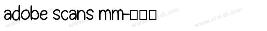 adobe scans mm字体转换